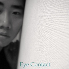 Eye Contact