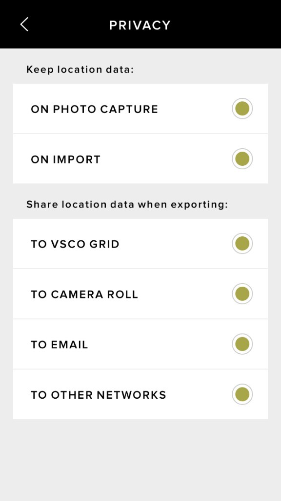     4、PRIVACY：隐私设置，你可以选择在VSCOcam的一些操作中是否保留你的位置信息。