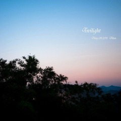 Twilight