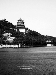 Tower of Buddhist Virture/Kunming Lake 万寿山上佛香阁及昆明湖